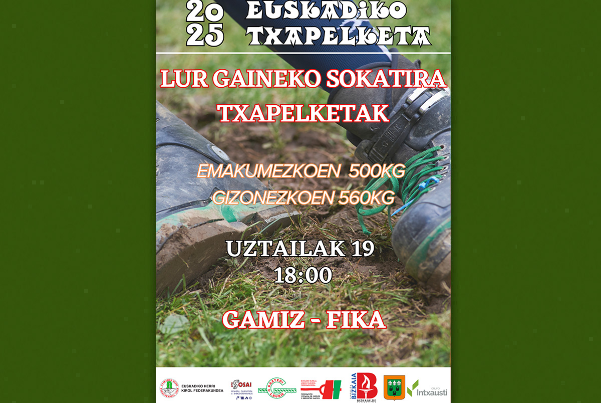 LUR GAINEKO SOKATIRA TXAPELKETAK – EMAKUMEZKOEN 500KG – GIZONEZKOEN 560KG