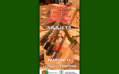 euskadiko 2.maliako aizkolarien kanporaketa